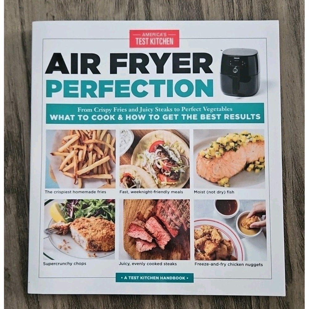Air Fryer Perfection Handbook by America's Test Kitchen (2019)